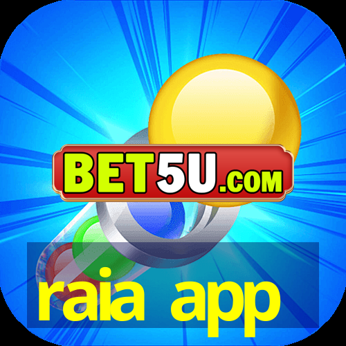 raia app